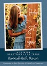Ready, Set, Grow - Hannah Beth Brown - 9780578861104