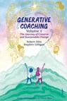 Generative Coaching Volume 1 - Robert B Dilts ; Stephen Gilligan - 9780578896960