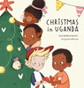 Christmas in Uganda - Miranda Fair ; Paul Fair - 9780578976341