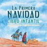 The First Christmas Children's Book (Spanish) - MR Nate Books - 9780578977416