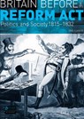 Britain before the Reform Act - Eric. J Evans - 9780582299085
