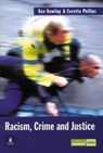 Racism, Crime and Justice - Benjamin Bowling ; Coretta Phillips - 9780582299665