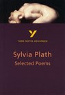 Selected Poems of Sylvia Plath (York Notes Advanced) English Literature Study Guide - for 2026, 2027 exams - Rebecca Warren - 9780582424777
