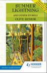 Summer Lightning & Other Stories - Olive Senior - 9780582786271
