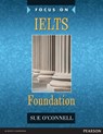 Focus on IELTS Foundation Coursebook - Sue O'Connell - 9780582829121