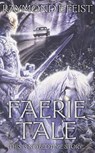 Faerie Tale - Raymond E. Feist - 9780586071397