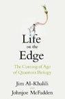 Life on the Edge - AL-KHALILI,  Jim - 9780593069325