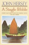 A Single Pebble - John Hersey - 9780593080726