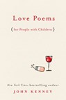 Love Poems for People with Children - John Kenney - 9780593085257