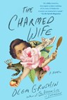 Charmed Wife - Olga Grushin - 9780593085523