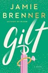 Gilt - Jamie Brenner - 9780593087824