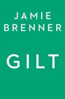 Gilt - Jamie Brenner - 9780593087831