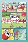 Meet Maud the Koala - MORRIS,  J. E. - 9780593094365