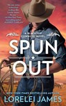 Spun Out - Lorelei James - 9780593098080