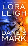 Dane's Mark - Lora Leigh - 9780593098783