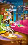 Spirits and Sourdough - Bailey Cates - 9780593099254