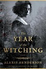 The Year of the Witching - Alexis Henderson - 9780593099612