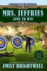Mrs. Jeffries Aims to Win - Emily Brightwell - 9780593101117