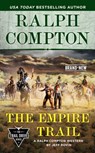 Ralph Compton the Empire Trail - Jeff Rovin ; Ralph Compton - 9780593102459