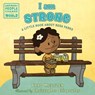 I am Strong - Brad Meltzer ; Christopher Eliopoulos - 9780593110102
