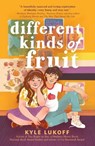 Different Kinds of Fruit - Kyle Lukoff - 9780593111208