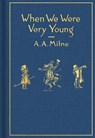 When We Were Very Young: Classic Gift Edition - A A Milne - 9780593112328
