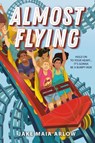Almost Flying - Jake Maia Arlow - 9780593112953