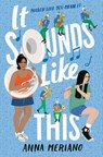 It Sounds Like This - Anna Meriano - 9780593116913