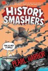 History Smashers: Pearl Harbor - Kate Messner - 9780593120378