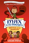Max and the Midknights: Battle of the Bodkins - Lincoln Peirce - 9780593125939