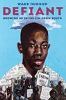 Defiant - Wade Hudson - 9780593126356