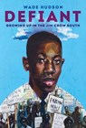 Defiant - Wade Hudson - 9780593126387