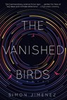 Vanished Birds - Simon Jimenez - 9780593129005