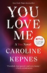 You Love Me - Caroline Kepnes - 9780593133798