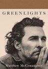 Greenlights - Matthew McConaughey - 9780593139141