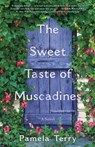 The Sweet Taste of Muscadines - Pamela Terry - 9780593158470