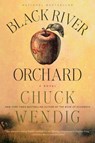 Black River Orchard - Chuck Wendig - 9780593158760
