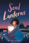Soul Lanterns - Shaw Kuzki - 9780593174364