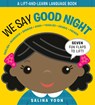 We Say Good Night - Salina Yoon - 9780593175040
