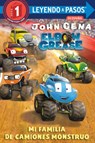 Mi familia de camiones monstruo (Elbow Grease) (My Monster Truck Family Spanish Edition) - John Cena - 9780593177341