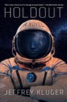 Holdout - Jeffrey Kluger - 9780593184714