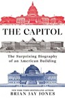 The Capitol - Brian Jay Jones - 9780593185001