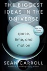 Biggest Ideas in the Universe - Sean Carroll - 9780593186589