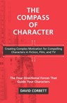 The Compass of Character - David Corbett - 9780593188415