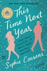 This Time Next Year: A GMA Book Club Pick - Sophie Cousens - 9780593191200