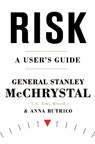 Risk - General Stanley McChrystal ; Anna Butrico - 9780593192207