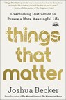 Things That Matter - Joshua Becker - 9780593193990
