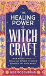 The Healing Power of Witchcraft - Meg (Meg Rosenbriar) Rosenbriar - 9780593196809