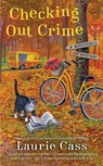 Checking Out Crime - Laurie Cass - 9780593197714