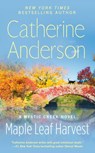Maple Leaf Harvest - Catherine Anderson - 9780593198513